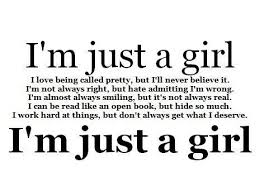 Just A Girl Words Me Quotes Amazing Quotes