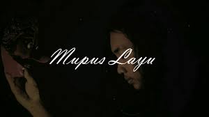 Mupus Layu Youtube