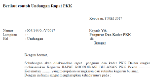 Namun tentu saja ada banyak hal yang harus dipersiapkan, baik oleh panitia rapat ataupun dari peserta rapat yang diundang. Undangan Rapat Pkk