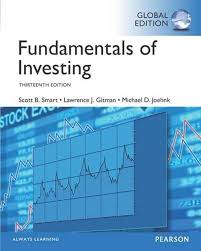 Fundamentals Of Investing 13th Edition Global Edition Isbn 10 1292153989 Isbn 13 9781292153988it Is A Pdf Ebook Only Investing Smart Solutions Fundamental