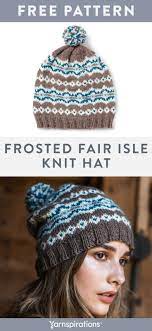 This Free Fair Isle Knit Hat Pattern Works Up Beautifully Using Patons Classic Beanie Knitting Patterns Free Fair Isle Hat Pattern Fair Isle Knitting Patterns