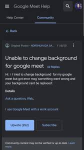 No, you can not change the background if you are. Update Fixed Google Meet Users Can T Change Background