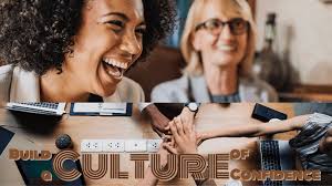 Build a Culture of Confidence