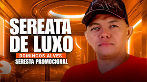 Domingos Alves Seresta de Luxo 2024