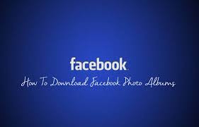 Download facebook for android & read reviews. How To Download Facebook Photo Albums Most Easy Method