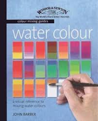 winsor newton colour mixing guides watercolour john