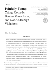 Pdf Painfully Funny Cringe Comedy Benign Masochism And Not So Benign Violations