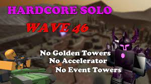 Entity Update] Solo Hardcore, Wave 46 No Special Towers || Tower Defense  Simulator - YouTube