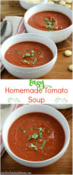 Easy Homemade Tomato Soup Recipe Easy Homemade Tomato Soup Tomato Soup Homemade Tomato Soup Easy