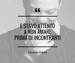 Check spelling or type a new query. Le Frasi Piu Belle Di Tiziano Ferro Home Facebook
