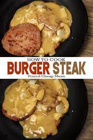 Burger Steak With Mushroom Gravy Sauce Recipe Ala Jollibee Steamed Fish Recipes Recipes Beef Recipes