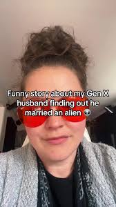 My Gen X husband found an alien and married her and didnt even know it 👽🤣  #uaptiktok #lol