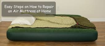 Easy Steps On How To Repair An Air Mattress At Home Air Mattress Air Mattress Repair Diy Air Mattress