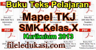 Maybe you would like to learn more about one of these? Buku Kurikulum 2013 Tkj Smk Kelas 10 File Edukasi