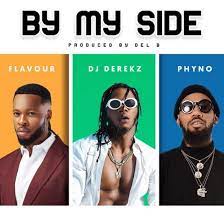 Filter by product select flavour. New Music Flavour X Dj Derekz X Phyno By My Side Information Nigeria