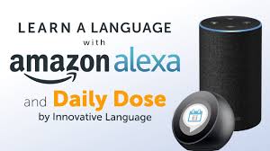 Learn A New Language With Daily Dose And Amazon Alexa Youtube