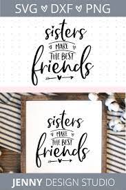 Download Svg Sister Quotes Sister Quotes Svg Quotes Sister Quotes Funny
