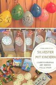 Silvester Mit Kindern Feiern Silvester Mit Kindern Silvester Feiern