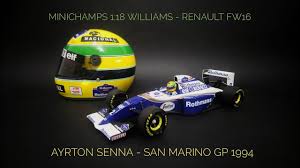 The story of senna and ducati. Review Minichamps 1 18 Williams Renault Fw16 Ayrton Senna San Marino Gp 1994 Resin Modelcar Youtube
