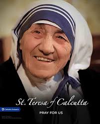 ST. MOTHER THERESA OF CALCUTTA, pray for us. 🙏AMEN