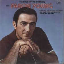 Amazon.com: FARON YOUNG It's Four in the Morning vinyl LP: CDs & Vinyl