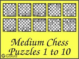 Chess puzzles is a good method to improve your skill in chess. Medium Chess Puzzles 1 To 10