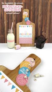 Einen Fruhstucksgutschein Selber Basteln Gifts Of Love Geschenke Basteln Gutschein Geschenke Geschenkideen