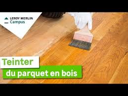 Couleur parquet flottant leroy merlin. Comment Teinter Un Parquet Leroy Merlin Youtube