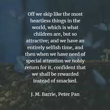 Famous Peter Pan Quotes And Sayings By J M Barrie Peter Pan Quotes Short Inspirational Quotes Sayings