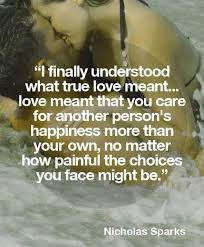 Sometimes It Lasts In Love But Sometimes It Hurts Instead Nicholas Sparks Quotes True Love Quotes Nicholas Sparks