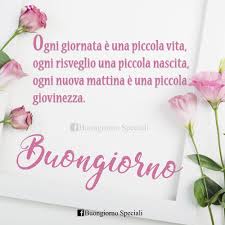 Buongiorno Buongiorno Motivi Per Sorridere Immagini