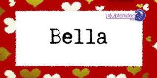 Bella Nombres De Ninas Significados De Los Nombres Nombres De Bebes