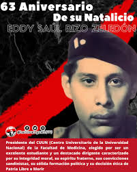 Eddy Saúl Rizo Zeledón, nació el 25 mayo 1959 en el Municipio San Rafael  del Norte, se integró al FER llegando a ser el Presidente del CUUN (Centro  Universitario de la Universidad