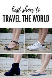 Travelling In Style Comfortable Shoes To Wander The World Claire Imaginarium Nice Shoes Travel Shoes Travel Tips