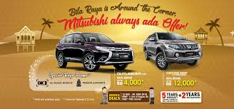 We believe it must be quite a good atmosphere having to celebrate raya in 'kampung' environment which is much more friendly may you have a pleasant and safe drive home. Motoring Malaysia Mitsubishi Raya Bonus 2018 Is Now On Going The Mitsubishi Always Ada Offer