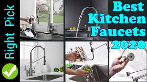 You cannot spend your hard earned money on something you are not familiar with, and going to a market just to vaguely stare. Kitchen Faucet Best Kitchen Faucet 2020 5 Best Kitchen Faucets