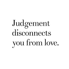 Judgement Judgement Quotes Wisdom Quotes Powerful Words