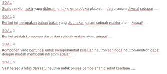 Reaktor nuklir adalah tempat berlangsungnya reaksi fisi berantai terkendali untuk menghasilkan energi (pembangkit listrik tenaga nuklir) dan radioisotop. Contoh Soal Reaktor Nuklir Ezy Blog