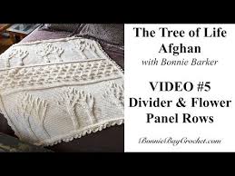 the tree of life afghan video 5 the divider flowers