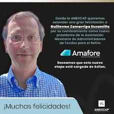 Desde la #AMEXCAP felicitamos a Guillermo Zamarripa Escamilla por su nuevo  nombramiento como presidente de la #AMAFORE! Estamos seguros de que su  profesionalismo y experiencia del sector financiero serán clave para el