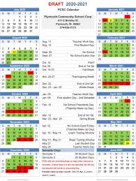 The Corporation Calendar For The 2020 2021 School Year Was Presented To Plymouth School Board Members Tuesday Nig In 2020 School Calendar Student Calendar School Board