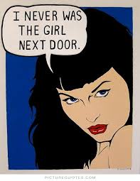 Girl Next Door Quotes Quotesgram