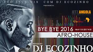 From buedemusica.com we did not find results for: Bye Bye 2016 Afro House 2017 Mix Eco Live Mix Com Dj Ecozinho Youtube