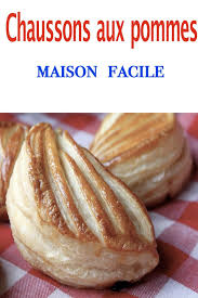 Chaussons Aux Pommes Maison Facile Chausson Aux Pommes Maison Recettes De Cuisine Chaussons Aux Pommes