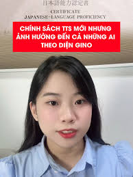 Chính Sách TTS Mới Ảnh Hưởng Đến Những Ai Theo Diện Gino