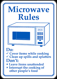 Submitted 8 years ago * by jellybeanbean. Microwave Rules Sign D5902 By Safetysign Com
