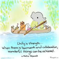 Unity Is Strength When There Is Teamwork And Collaboration Wonderful Things Can Be Achieved Teamwork And Collaboration Teamwork Funny Illustration