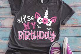 Download Unicorn Birthday Shirt Svg Girls Svg Kids Svg Unicorn 388002 Svgs Design Bundles