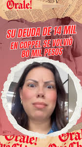 🚨 Alerta con tus cuentas en Coppel. 🚨 El caso de una usuaria que vio su  deuda aumentar de forma injusta se ha vuelto viral., #Coppel #Deudas  #CONDUSEF #NoticiasMéxico
