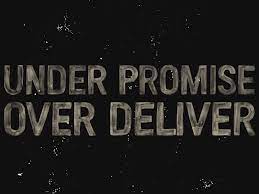 Under Promise Over Deliver By Mark Richardson On Dribbble